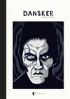 "Dansker" (Presque Lune), conclusion magistrale de la trilogie d'Halfdan Pisket