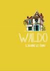 Waldo - Par Lorraine Les Bains - Editions Lapin