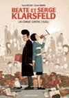 Beate et Serge Klarsfeld : en mémoire de la Shoah [VIDEO]