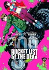 Bucket List of the dead – T. 1 et T. 2 – Par Haro Aso et Kotaro Takata – Kana