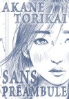 Sans Préambule - Par Akane Torikai - Akata