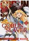 Goblin Slayer T. 12 - Par Kumo Kagyu & Noboru Kannatuki & Kurose Kousuke - Kurokawa
