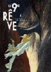 Le Neuvième Rêve se reprend à rêver