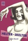 Helter-Skelter – par Kyôko Okazaki – Sakka/Casterman