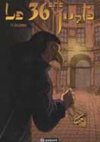 Frank Dumouilla - "Le 36ème Juste T.1 : Les Jumeaux" (Editions Paquet)