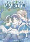 He is my master : tomes 1, 2, 3, 4 - Par Mattsu & Asu Tsubaki - Asuka 