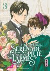 Sérénade pour une pluie de larmes T. 3 - Par Haruka Kawachi - Éd. Kana