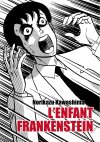 L'Enfant Frankenstein - Par Norikazu Kawashima - Ed. Huber