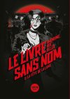 Le livre sans nom, T. 2 : la Fête de la Lune - Par Koe' & Yello - Ed. Sonatine