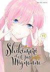 Shikimori n'est pas juste mignonne T. 11 - Par Keigo Maki - Éd. Meian