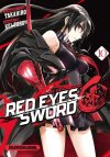 Red Eyes Sword \ Akame ga Kill ! Zero T10 - Par Takahiro & Kei Toru - Kurokawa