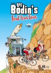 Les Bodin's font leur tour : en quête de maillot jaune