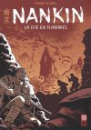 Nankin : La cité en flammes - Par Ethan Young - Urban China