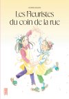 Les Fleuristes du coin de la rue – Par Fumiyo Kouno – Ed. Kana