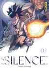 Silence T. 1 - Par Yoann Vornière – Ed. Kana