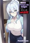 La Farouche Femme des neiges et la bague maudite – Par Puuzaki Puuna – Éd. Irodori Comics