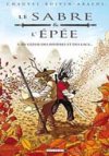 Le Sabre et l'Epée - T2 : Au Coeur des rivières et des lacs... - par Chauvel & Boivin - Delcourt 