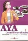 Aya, conseillère culinaire-Par I.Saburo-Doki - Editions Bamboo