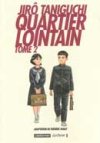 Quartier Lointain Tome 2 de Jirô Taniguchi (Casterman)