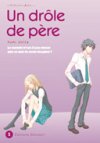 Un drôle de père, T5 - Par Yumi Unita - Delcourt