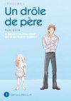 Un drôle de père T1 - Par Yumi Unita - Delcourt