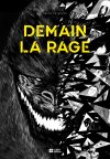 Demain la rage, aujourd'hui la claque