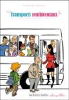 Transports sentimentaux - Collectif BD Boum - La boîte à bulles