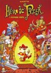 Heroic Pizza – T1 à 4 - Par Augustin – Éditions Soleil