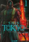 Shin Tokyo, T. 1 et T. 2 - Par Kenji Sakaki - Ed. Mangetsu