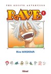 Rave T.1 & T.2 Edition originale – par Hiro Mashima – Ed. Glénat Manga
