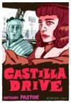 Castilla Drive - Par Anthony Pastor - Actes Sud/l'AN 2