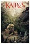 Kairos T2 - Par Ulysse Malassagne - Ankama Editions