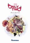 Only Two - P.I.L.O.T.E. - Par Jérôme - Microcosme