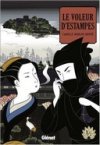 Le Voleur d'estampes T1 - Par Camille Moulin-Dupré - Glénat