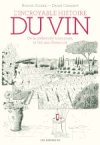 L'incroyable histoire du vin - Par Benoist Simmat et Daniel Casanave - Les Arènes BD