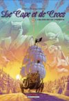 De Capes et de Crocs - T7 : Chasseurs de chimères - Par Ayroles & Masbou - Delcourt