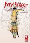 My Street - T1 : La Folle aux abeilles - NIE Jun - Xiao Pan