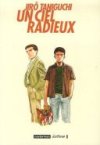 Un Ciel radieux - Jirô Taniguchi - Casterman
