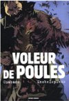 Voleur de poules - Par Chabane & Knobelspiess - Carabas