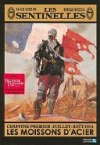 Les Sentinelles T.1 – Par X. Dorison et E. Breccia – Laffont BD