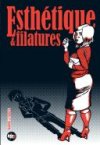 Esthétique & Filatures - Mandel & Tanxxx - Kstr/Casterman