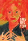 Dans mes yeux - Bastien Vivès - Kstr/Casterman
