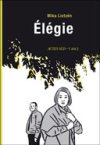 Élégie – Par Mika Lietzén (trad : Th. Groensteen) – Actes Sud – L'An 2