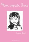 Mon copain Anne - Par Arnaud Quéré - Des ronds dans l'O