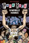 Punk Rock et mobile homes - Par Derf Backderf (trad. P. Touboul) - Editions çà et là