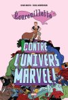 Écureuillette contre l'univers Marvel – Par Ryan North & Erica Henderson – Panini Comics
