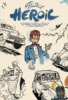 Héroic, biographie en images de Maurice Tillieux - Editions Daniel Maghen