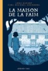 La Maison de la faim - Par Loka Kanarp et Carl-Michael Edenborg (traduit du suédois par Lena Grumbach) - Actes Sud/L'AN 2