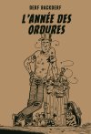 L'Année des ordures - Par Derf Backderf (trad. Ph. Touboul) - Éditions çà et là