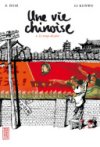 Une vie chinoise T. 1 : Le temps du père - Par Li Kunwu & P. Ôtié - Kana (Made In)